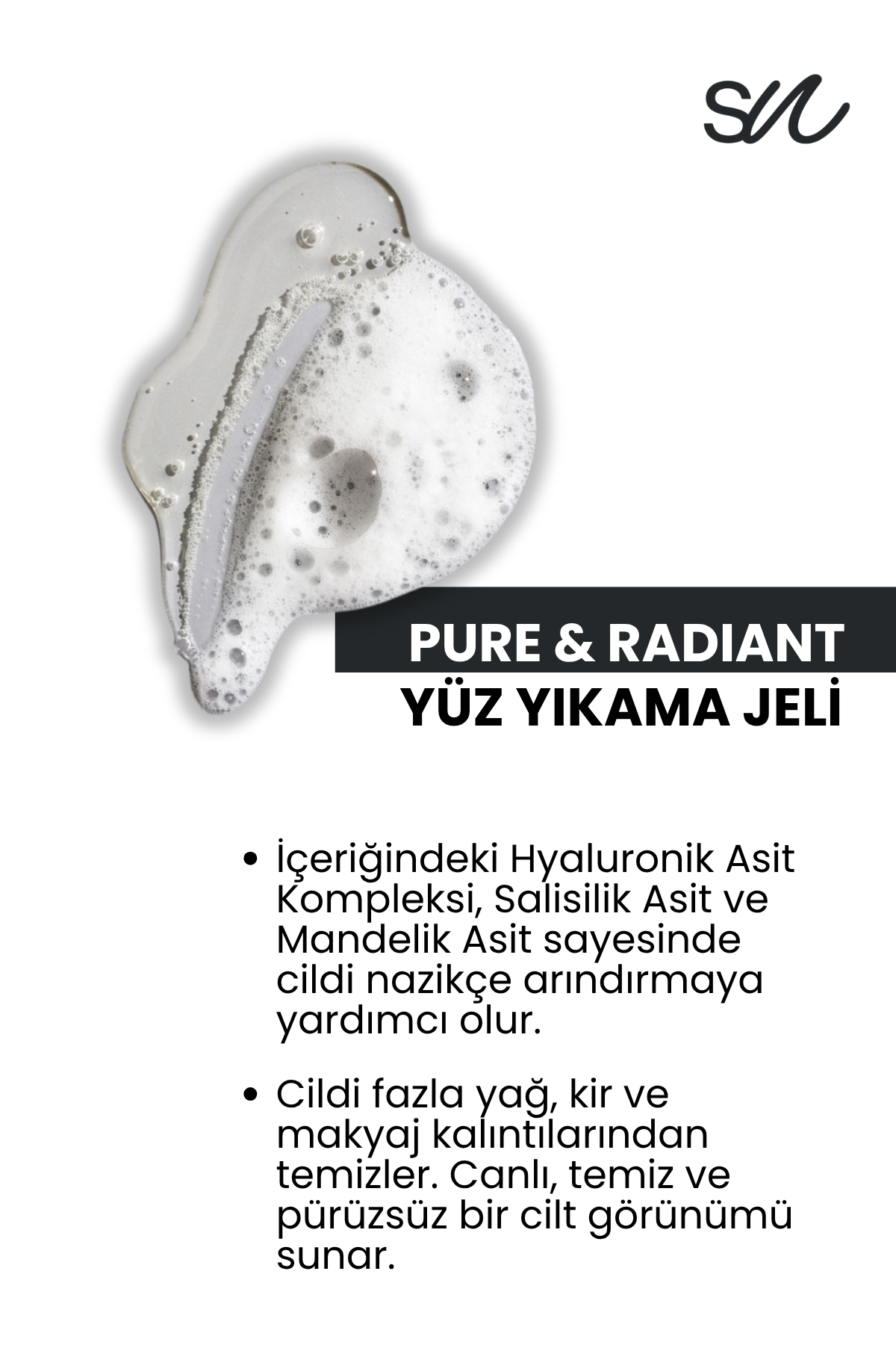 Arındırıcı, Pürüzsüzleştirici ve Aydınlatıcı Yüz Temizleme Jeli