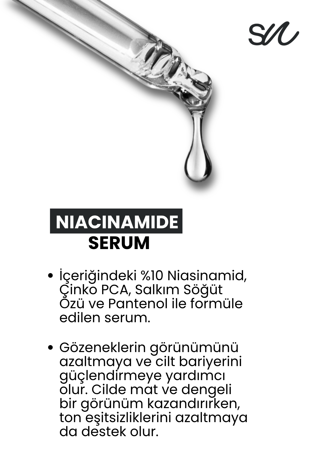 Aydınlatıcı, Leke Karşıtı ve Gözenek Sıkılaştırıcı Niasinamid Serum