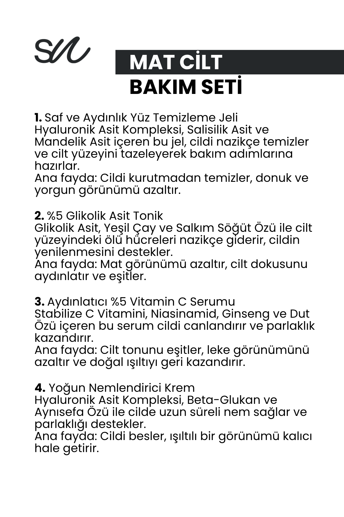 Mat Ciltler için Cilt Bakım Seti