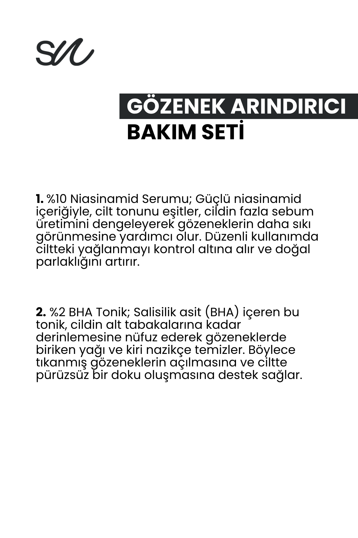 Sebum Dengeleyici ve Gözenek Arındırıcı Cilt Bakım Seti