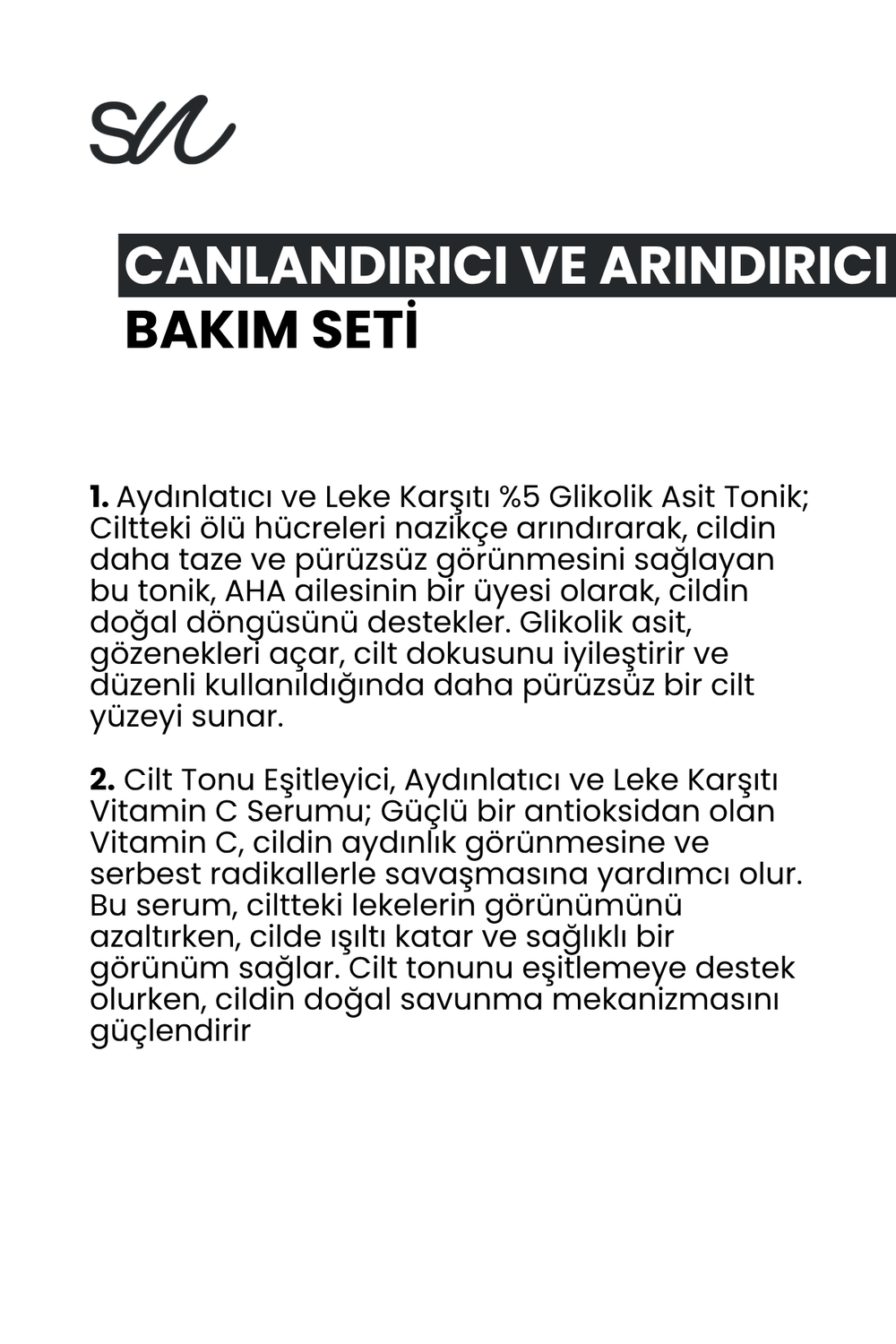Canlandırıcı ve Arındırıcı Cilt Bakım Seti