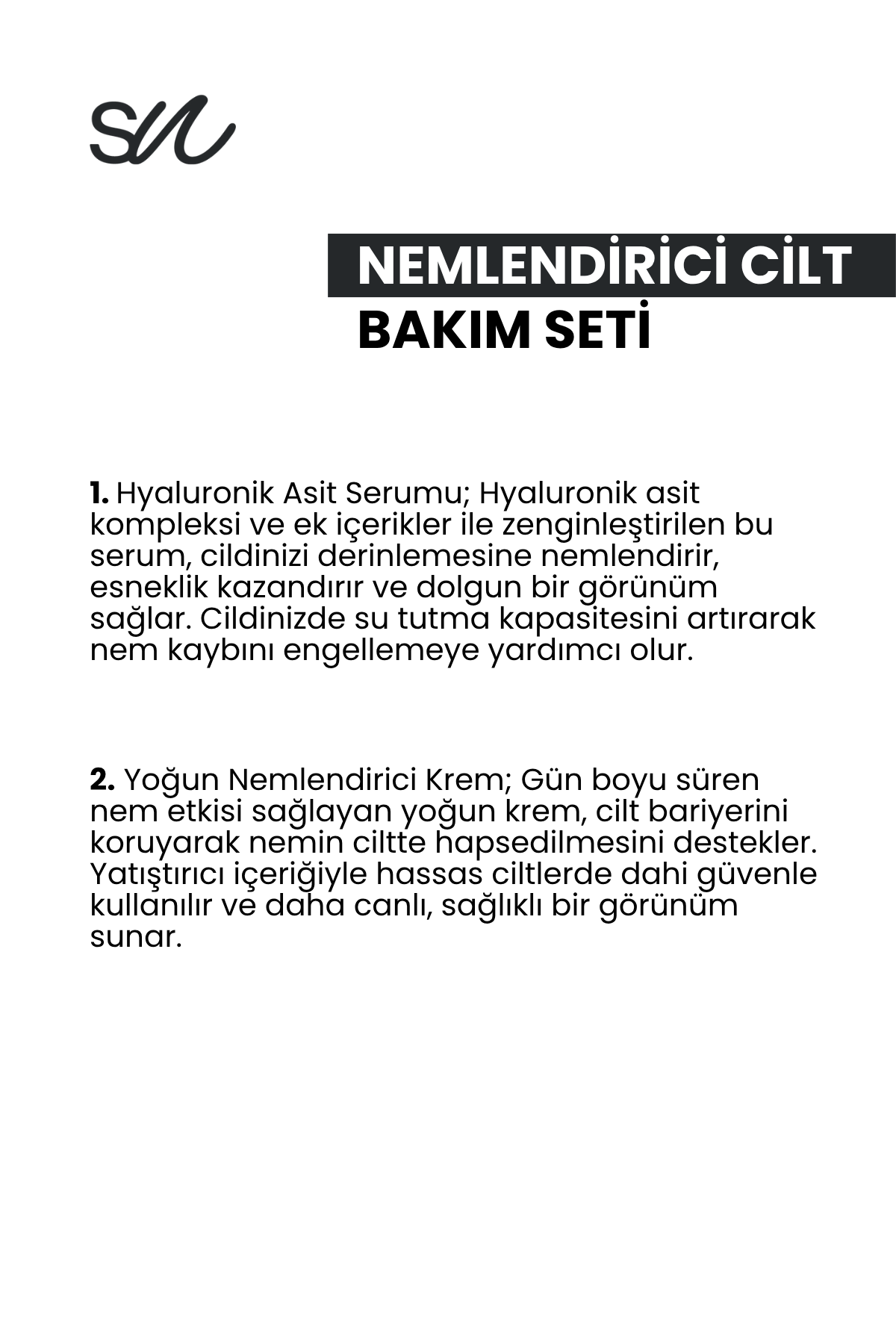 Nemlendirici Cilt Bakım Seti