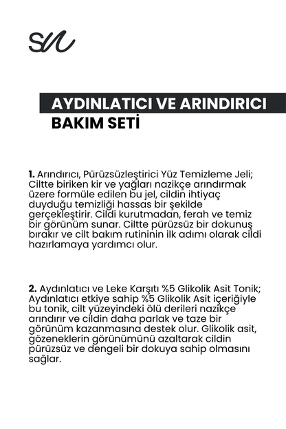Aydınlatıcı ve Arındırıcı Cilt Bakım Seti